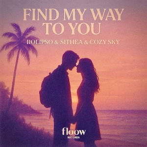 收聽Rolipso的Find My Way To You歌詞歌曲