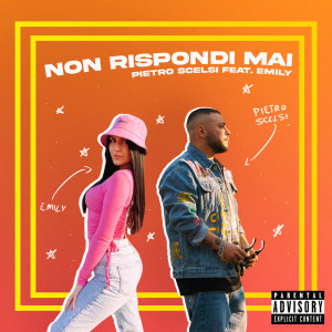Listen to Non Rispondi Mai song with lyrics from Pietro Scelsi