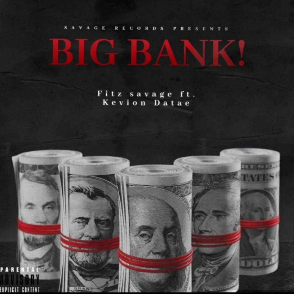 Big Bank (feat. kevion & datae) (Explicit)