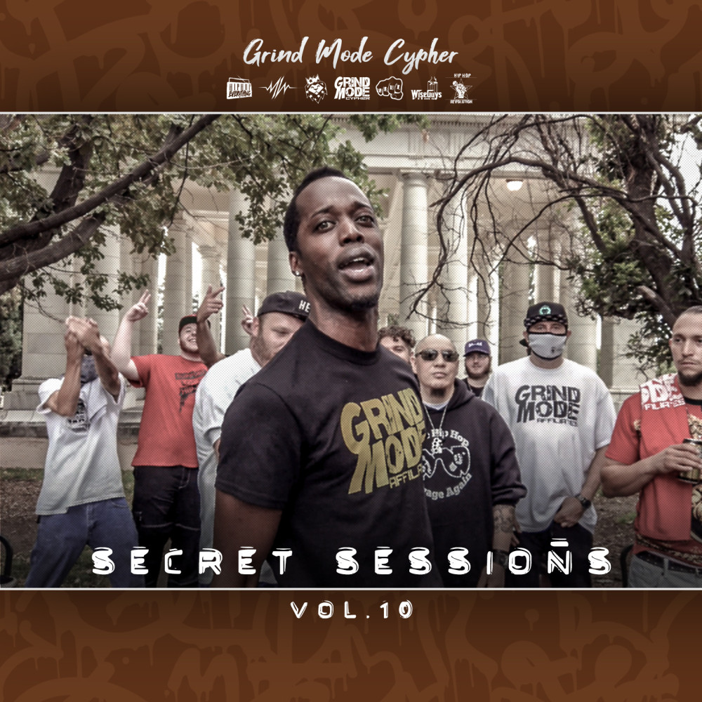 Grind Mode Cypher Secret Sessions, Vol. 10 (Explicit)