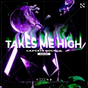 Listen to Takes Me Higher (Radio Edit) song with lyrics from Captain Bounce