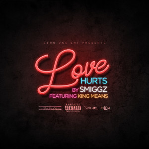 อัลบัม Love Hurts (Explicit) ศิลปิน Smiggz