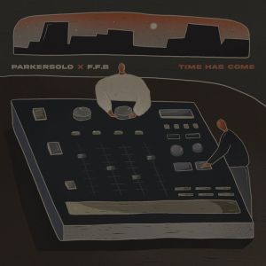 Album Time Has Come from ParkerSolo