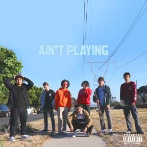 Listen to Ain't Playing (Explicit) song with lyrics from Aikido Notion