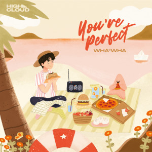 อัลบัม You’re Perfect (非常完美) ศิลปิน WHAWHA