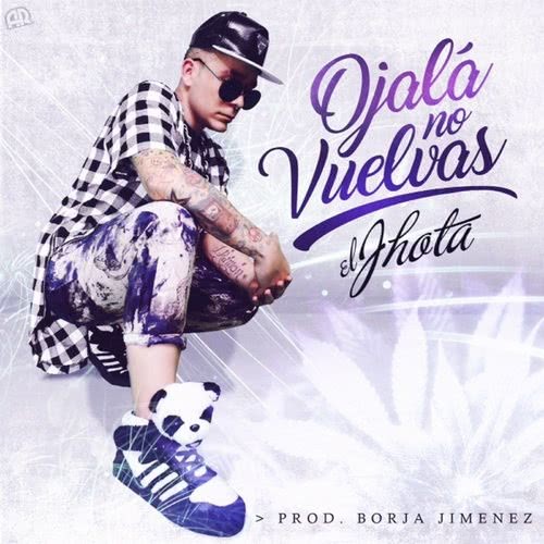 Ojalá No Vuelvas