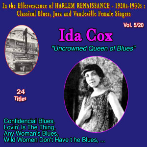 In the effervescence of Harlem Renaissance - 1920s-1930s : Classical Blues, Jazz & Vaudeville Female Singers Collection - 20 Vol (Vol. 5/20)