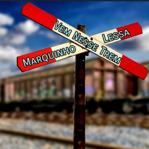 Listen to Vem Nesse Trem song with lyrics from Marquinho Lessa