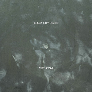 收听Black City Lights的Rivers歌词歌曲