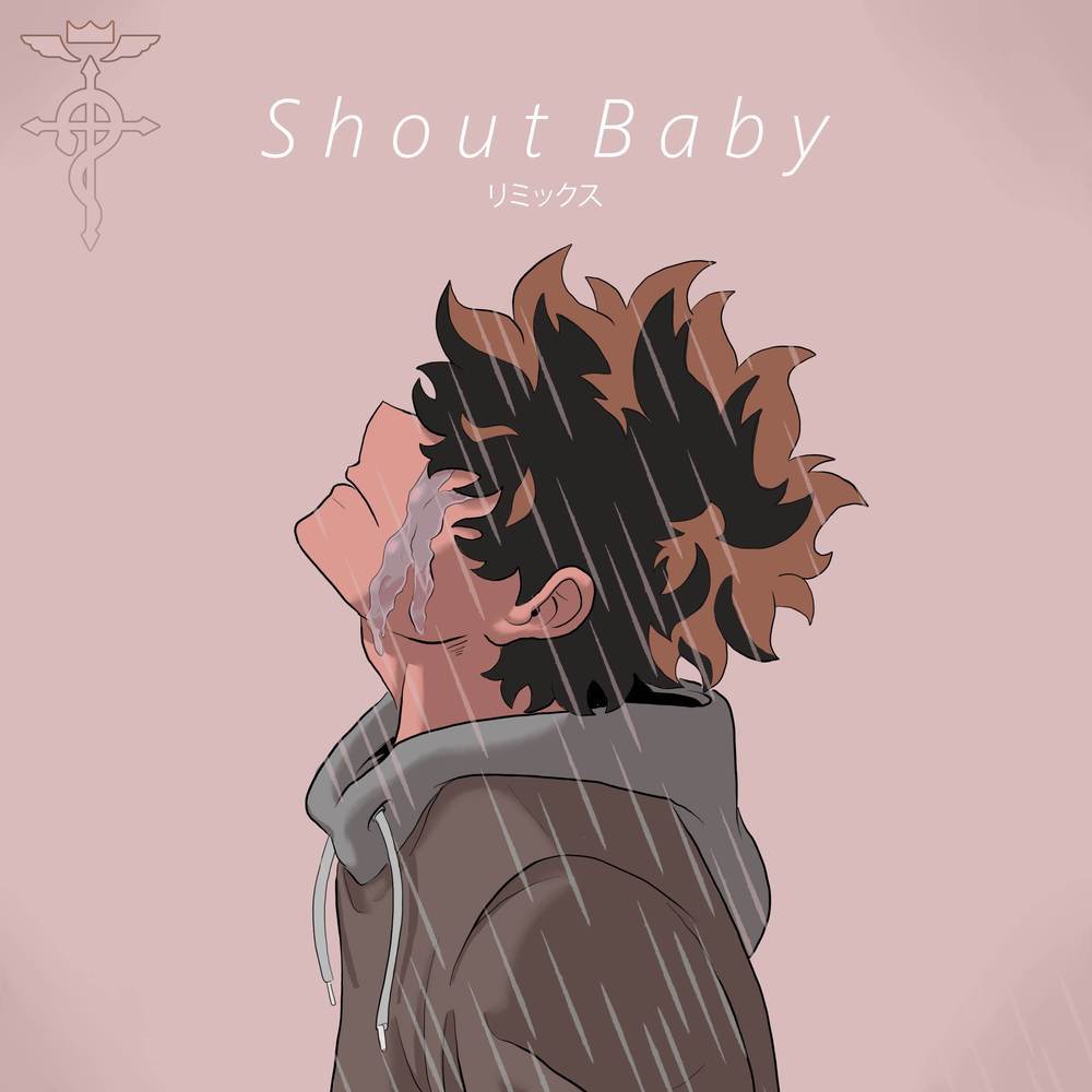 Shout Baby (FNX DWN Remix)