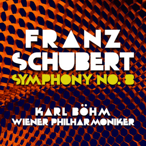 Wiener Philharmoniker的專輯Schubert: Symphony No. 8 in B Minor, D. 759