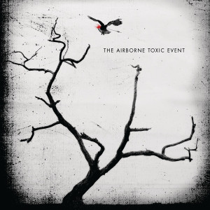 The Airborne Toxic Event的專輯The Airborne Toxic Event