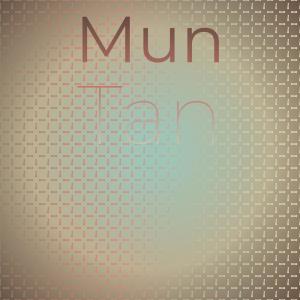 Album Mun Tan oleh Various