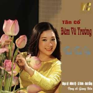 Listen to Đêm Vũ Trường (Tân Cổ) song with lyrics from Thanh Thanh Hiền