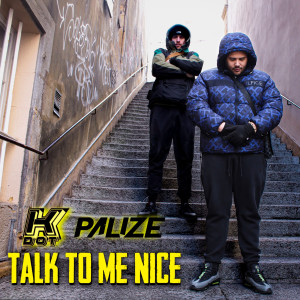 อัลบัม Talk to Me Nice (Explicit) ศิลปิน Kdot