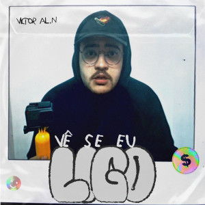 Victor AL.N的專輯Vê Se Eu Ligo (Explicit)