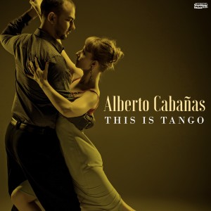 The Tango Project的專輯This Is... Tango