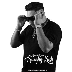 Swighy Kush的專輯Amor del Bueno