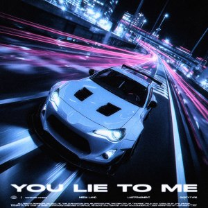 Album You Lie to me from DXRTYTYPE