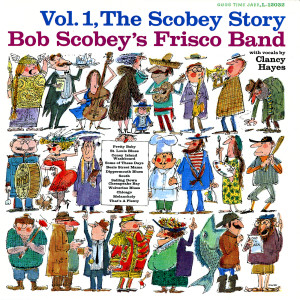 Bob Scobey's Frisco Band的專輯The Scobey Story, Vol. 1