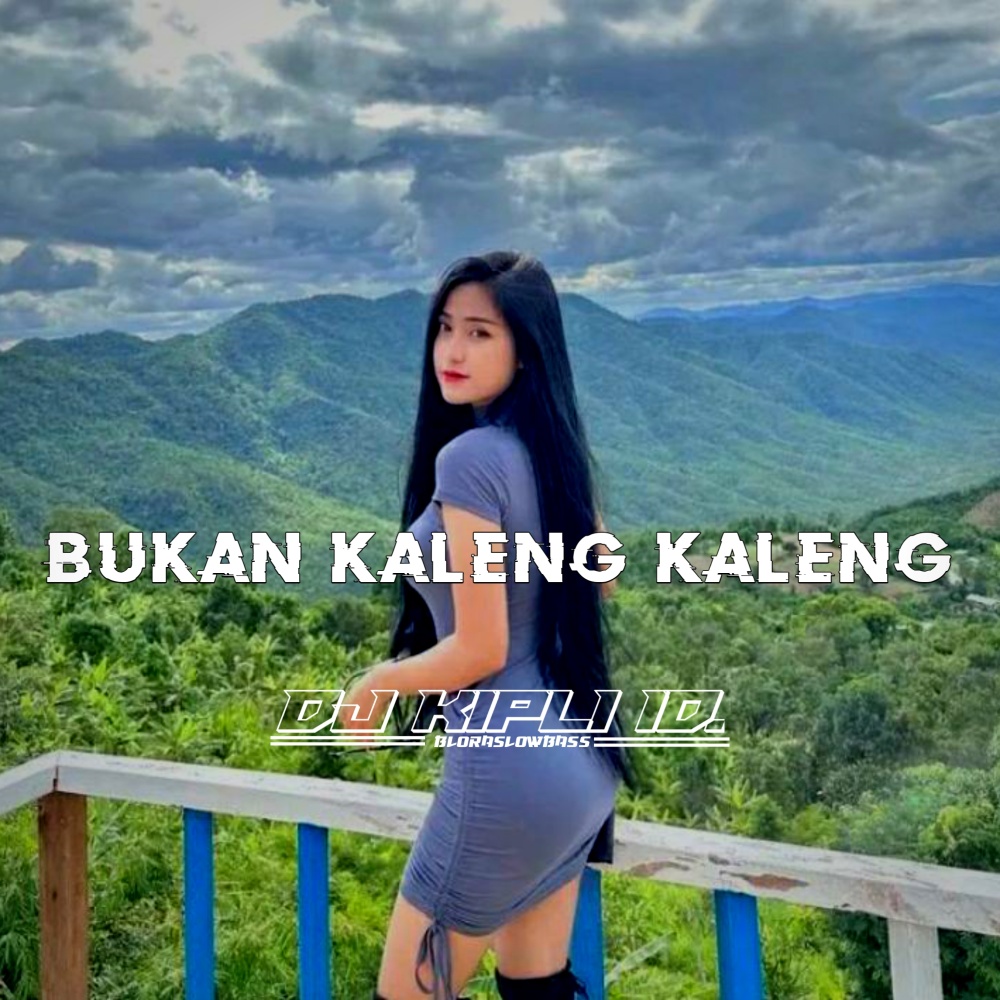 Bukan Kaleng Kaleng