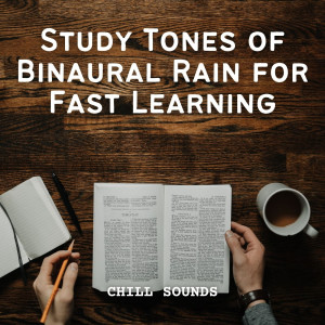 Focus Study的专辑Chill Sounds: Study Tones of Binaural Rain for Fast Learning