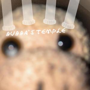 Bubba的專輯Bubba's Temple