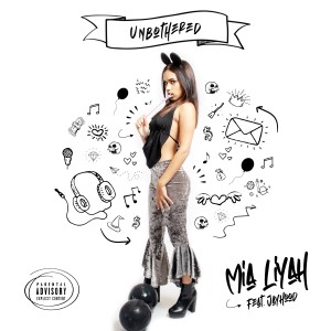 Mia Liyah的專輯Unbothered (Explicit)