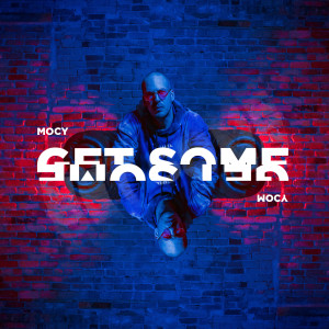 Mocy的专辑Get Some (Explicit)