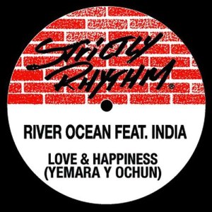 River Ocean的專輯Love & Happiness (Yemaya Y Ochùn) [feat. India] [House Nation Mix]