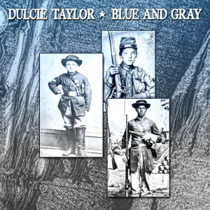 อัลบัม Blue and Gray ศิลปิน Dulcie Taylor
