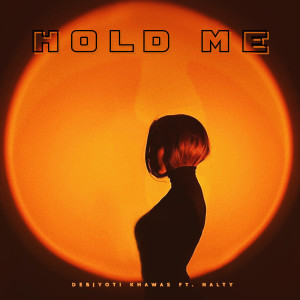 Album Hold Me oleh Debjyoti Khawas