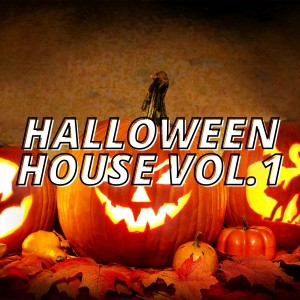 Various Artists的專輯Halloween House Vol.1