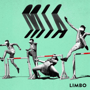 ดาวน์โหลดและฟังเพลง Limbo (Tai Jason Remix) พร้อมเนื้อเพลงจาก MIA.