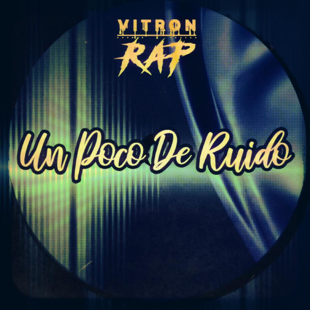 Un Poco De Ruido (Explicit)