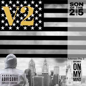 Son Of The 215的專輯Veteran's Day 2 (Explicit)