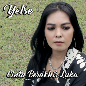 Listen to Cinta Berakhir Luka song with lyrics from Yelse