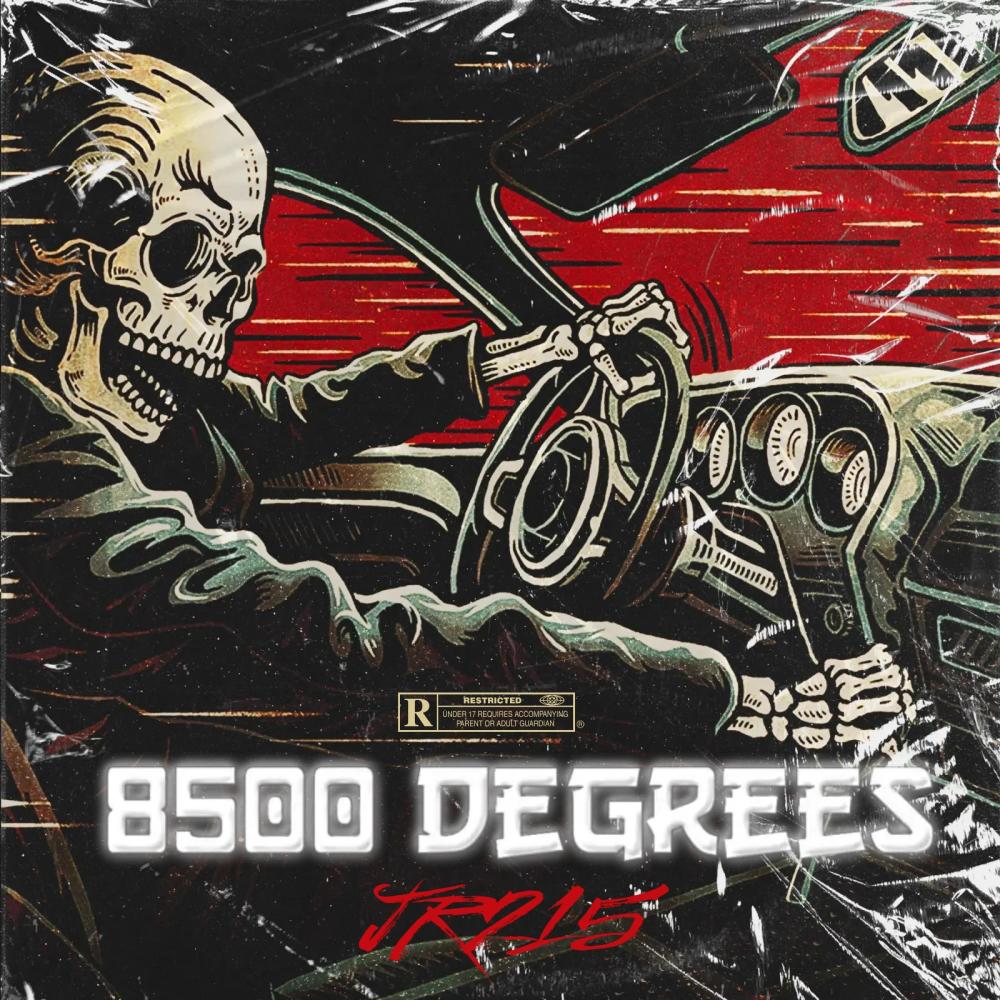 8500 Degrees (Explicit)