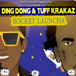 อัลบัม Rocket Launcha (feat. Tuff Krakaz) - Single ศิลปิน Tuff Krakaz
