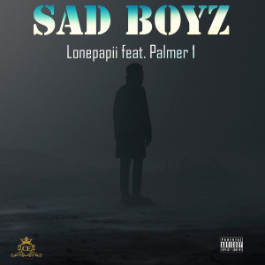 Dengarkan Sad Boyz (Explicit) lagu dari Lonepapii dengan lirik