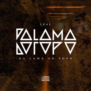 收聽Leal的Um Sopro (Explicit)歌詞歌曲