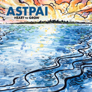 Album Heart to Grow from Astpai
