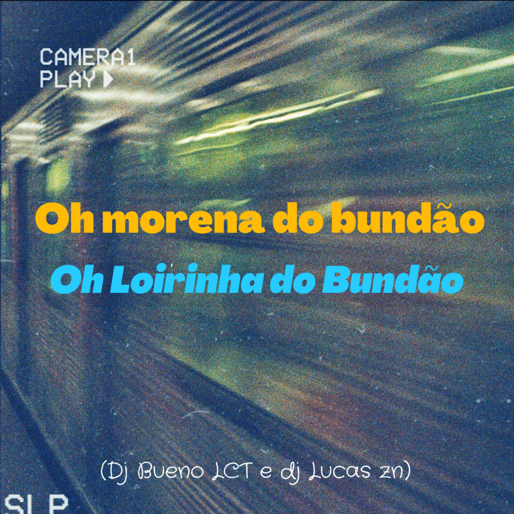 Oh Morena do Bundão, Oh Loirinha do Bundão (Remix|Explicit)