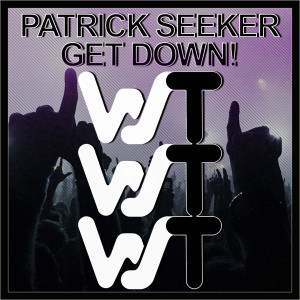 Album Get Down! from Patrick Seeker