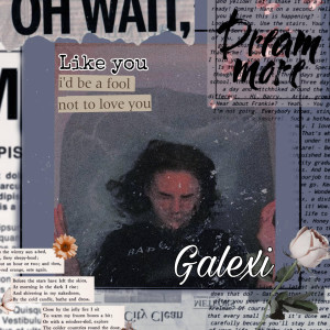 ดาวน์โหลดและฟังเพลง Like You พร้อมเนื้อเพลงจาก Galexi