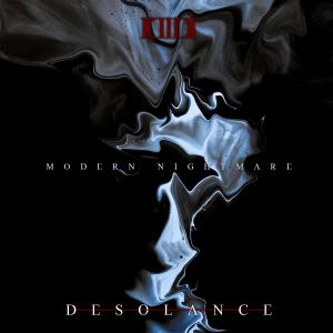 Desolance的專輯Modern Nightmare (Explicit)