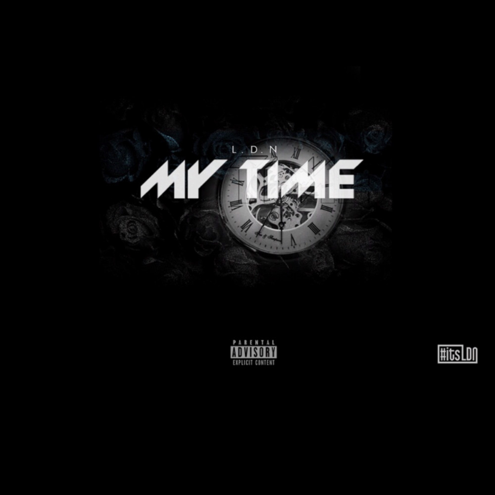 My Time (Explicit)