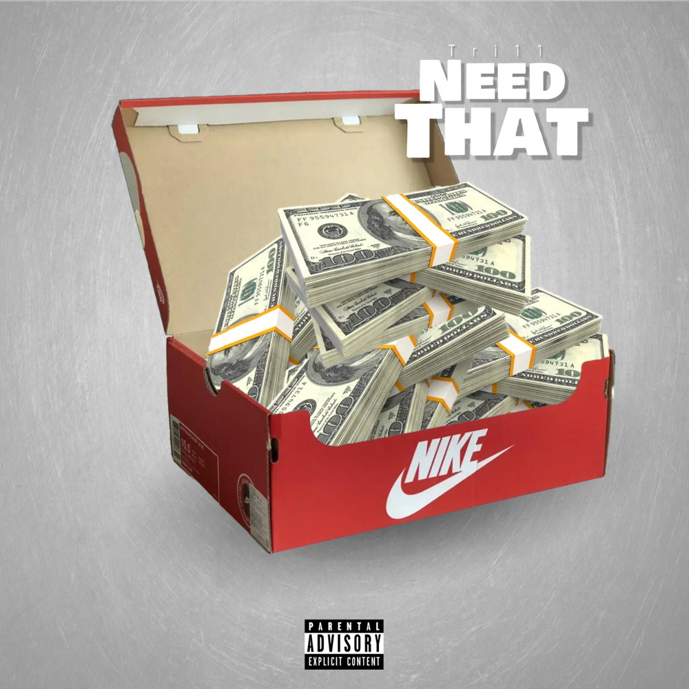 Need That (Explicit)