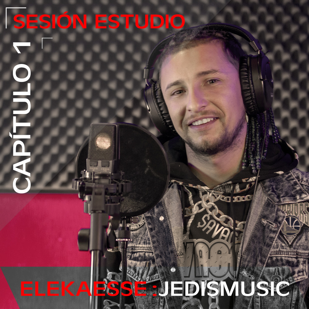 Elekaesse: Jedismusic Sesión Estudio, Capítulo 1