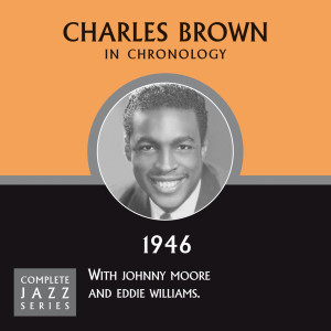 ดาวน์โหลดและฟังเพลง What Do You Know About Love? (1946) พร้อมเนื้อเพลงจาก Charles Brown